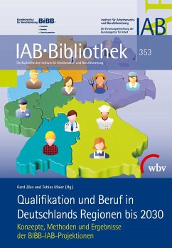 Qualifikation und Beruf in Deutschlands Regionen bis 2030 (eBook, PDF) - Maier, Tobias