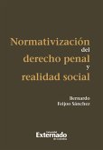 Normativización del derecho penal y realidad social (eBook, ePUB)