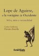 Lope de Aguirre, o la vorágine de... - Bild 1