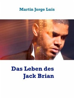 Das Leben des Jack Brian (eBook, ePUB)