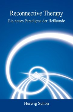 Reconnective Therapy (eBook, ePUB) - Schön, Herwig