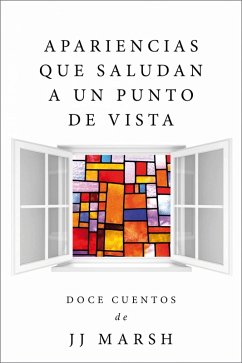 Apariencias Que Saludan A Un Punto De Vista (eBook, ePUB) Cover Apariencias Que Saludan A Un Punto De Vista (eBook, ePUB)