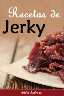 Cover Recetas De Jerky (Carne Seca) (eBook, ePUB)