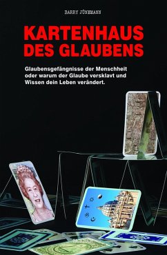 Kartenhaus des Glaubens (eBook, ePUB) - Jünemann, Barry