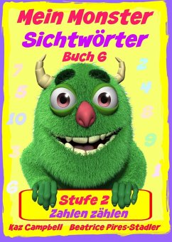 Cover Mein Monster - Sichtworter - Stufe 2 - Buch 6: Zahlen zahlen (eBook, ePUB)