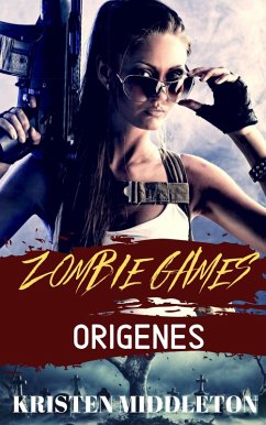 Cover Zombie Games (Orígenes) (eBook, ePUB)