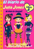 El Diario de Julia Jones - Libro 5 - Mi Vida es Genial! (eBook, ePUB)