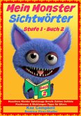 Mein Monster - Sichtworter - Stufe 1 Buch 2 (eBook, ePUB)