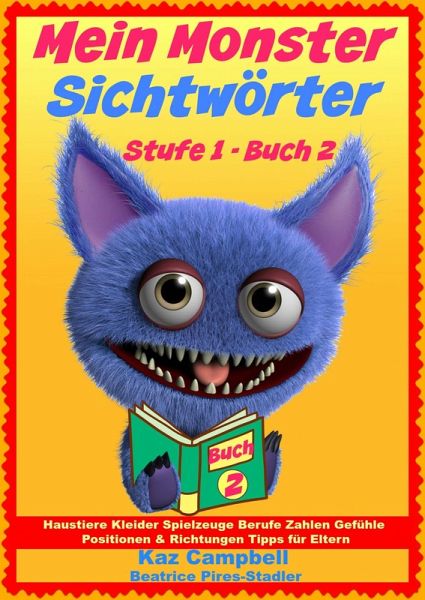 Mein Monster - Sichtworter - Stufe 1 Buch 2 (eBook, ePUB)