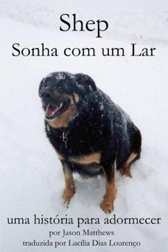 Cover Shep Sonha Com Um Lar: Uma História Para Adormecer (eBook, ePUB)