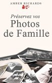 Préservez vos photos de famille (eBook, ePUB) Préservez vos photos de famille (eBook, ePUB)