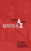 Montreal Dalla A Alla Z (eBook, ePUB) Montreal Dalla A Alla Z (eBook, ePUB)