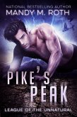 Pike's Peak (League of the Unnatural, #1) (eBook, ePUB)