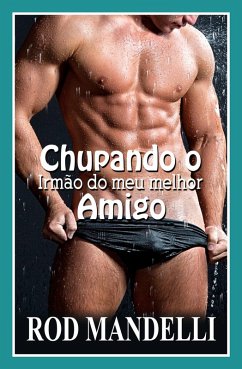 Cover Chupando o Irmão do meu melhor Amigo (eBook, ePUB)