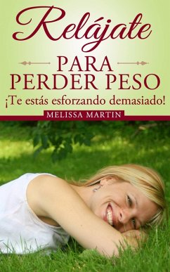 Cover Relájate para perder peso (eBook, ePUB)