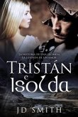 Tristán E Isolda (eBook, ePUB)