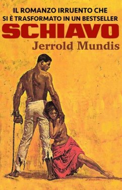 Schiavo (eBook, ePUB) - Mundis, Jerrold