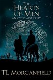 The Hearts of Men (Aztec West) (eBook, ePUB)