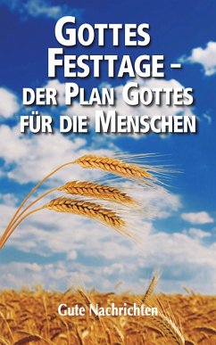 Cover Gottes Festtage - Der Plan Gottes für die Menschen (eBook, ePUB)