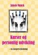 Kurser og personlig udvikling (eBook,... - Bild 1