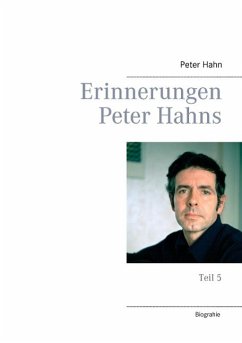 Erinnerungen Peter Hahns (eBook, ePUB)
