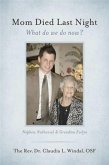 Mom Died Last Night (eBook, ePUB) Mom Died Last Night (eBook, ePUB)