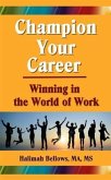 Champion Your Career (eBook, ePUB)