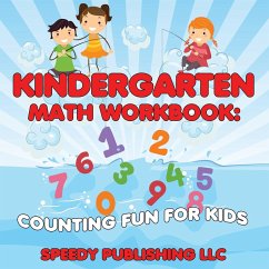 Kindergarten Math Workbook - Publishing Llc, Speedy