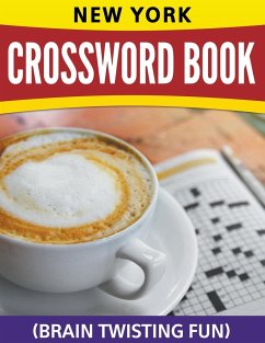 New York Crossword Book (Brain Twisting Fun) - Publishing Llc, Speedy