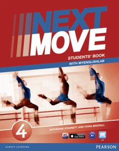 Next Move 4 Students' Book & MyLab Pack, m. 1 Beilage, m. 1 Online-Zugang - Stannett, Katherine;Beddall, Fiona