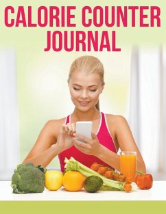 Calorie Counter Journal - Publishing Llc, Speedy