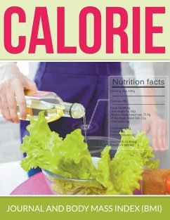 Calorie Journal And Body Mass Index (BMI)