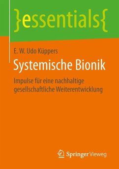 Systemische Bionik - Küppers, E. W. Udo