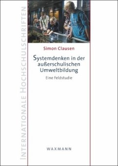 Systemdenken in der außerschulischen Umweltbildung - Clausen, Simon