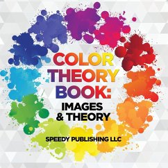 Color Theory Book - Publishing Llc, Speedy
