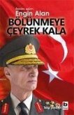 Benim Adim Engin Alan Bölünmeye Ceyrek Kala