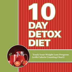 10 Day Detox Diet - Publishing Llc, Speedy