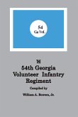 History of the 54th Regiment Georgia Volunteer Infantry Confederate States of America