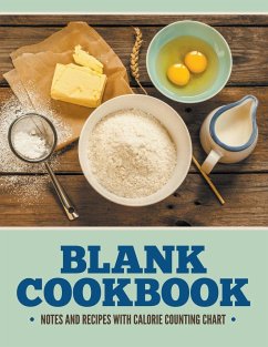 Blank Cookbook Notes And Recipes With Calorie Counting Chart