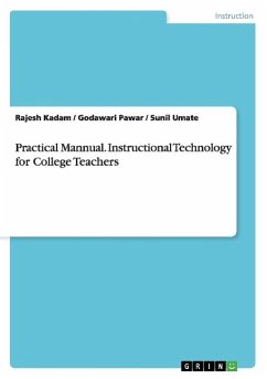 Practical Mannual. Instructional Technology for College Teachers
