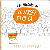 Els Huguis a "El jersei nou"