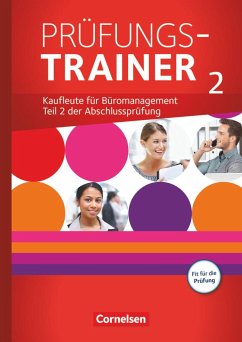 Be Partners Jahrgangsübergreifend Prüfungstrainer 02 - Franke, Kai;Rottmeier, Michael;Scharffe, Manfred