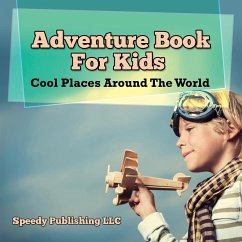 Adventure Book For Kids - Publishing Llc, Speedy