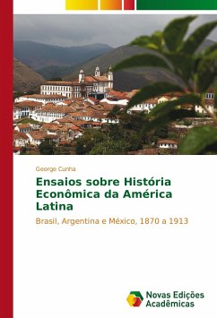 Ensaios sobre História Econômica da América Latina