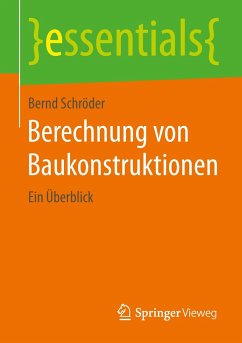 Berechnung von Baukonstruktionen - Schröder, Bernd