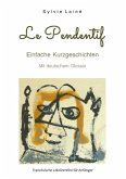 Le pendentif, Einfache Kurzgeschichten auf Französisch für Anfänger