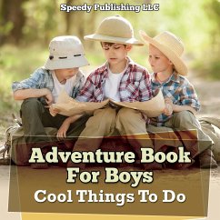 Adventure Book For Boys - Publishing Llc, Speedy