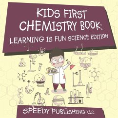 Kids First Chemistry Book - Publishing Llc, Speedy