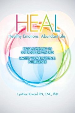 HEAL Healthy Emotions Abundant Life - Howard Rn Cnc, Cynthia