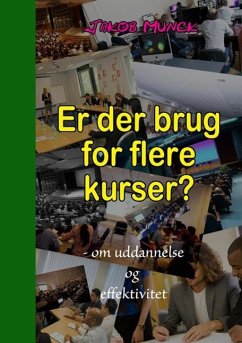 Er der brug for flere kurser? (eBook, ePUB)